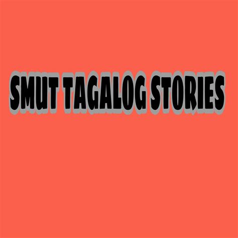 smut tagalog